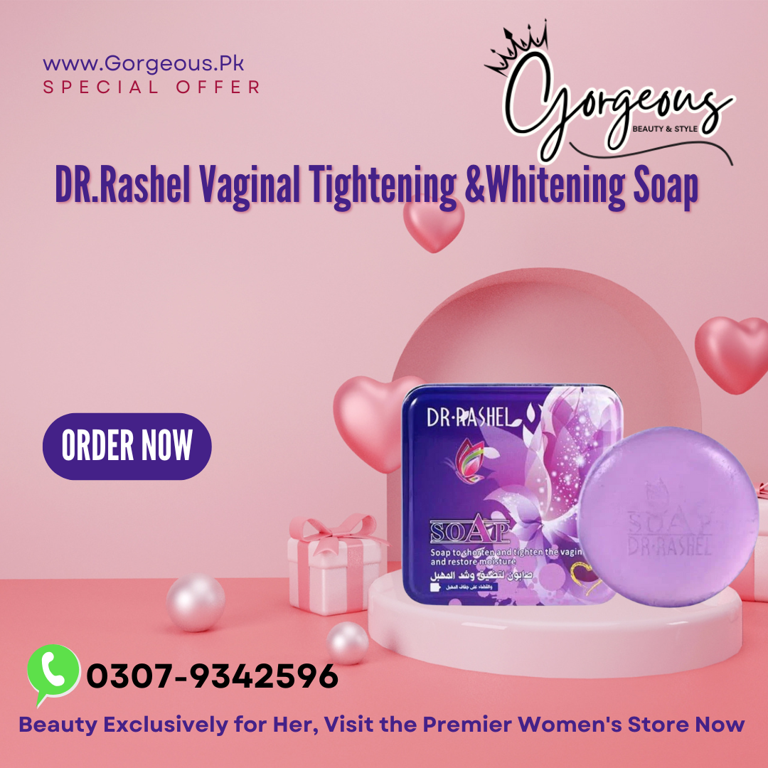 DR.Rashel Whitening aur Tightening Soap For Women
